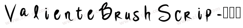 Valiente Brush Scrip字体转换